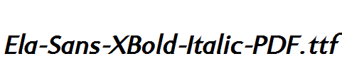 Ela-Sans-XBold-Italic-PDF.ttf