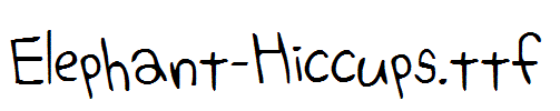 Elephant-Hiccups.ttf