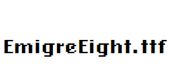 EmigreEight.ttf