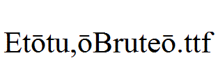 Et-tu,-Brute-.ttf