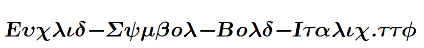 Euclid-Symbol-Bold-Italic.ttf