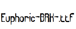 Euphoric-BRK-.ttf