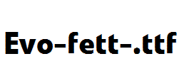 Evo-fett-.ttf