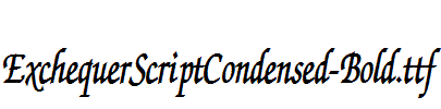 ExchequerScriptCondensed-Bold.ttf