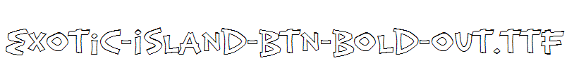 Exotic-Island-BTN-Bold-Out.ttf