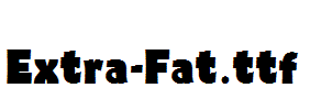 Extra-Fat.ttf