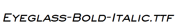 Eyeglass-Bold-Italic.ttf