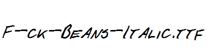 F-ck-Beans-Italic.ttf
