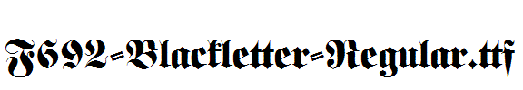 F692-Blackletter-Regular.ttf