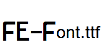 FE-Font.ttf
