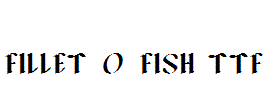FILLET-O-FISH.ttf