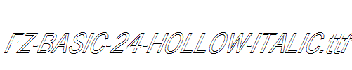 FZ-BASIC-24-HOLLOW-ITALIC.ttf