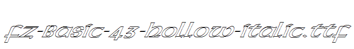 FZ-BASIC-43-HOLLOW-ITALIC.ttf