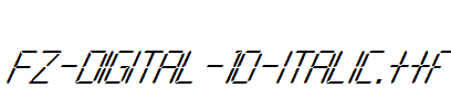 FZ-DIGITAL-10-ITALIC.ttf