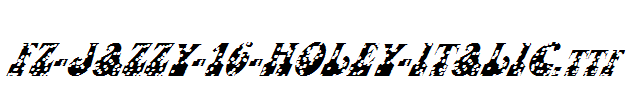 FZ-JAZZY-16-HOLEY-ITALIC.ttf