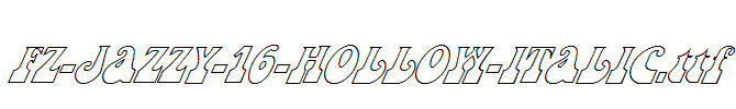 FZ-JAZZY-16-HOLLOW-ITALIC.ttf