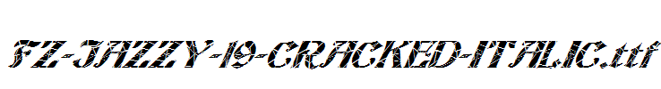 FZ-JAZZY-19-CRACKED-ITALIC.ttf