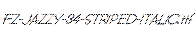 FZ-JAZZY-34-STRIPED-ITALIC.ttf