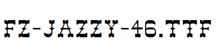 FZ-JAZZY-46.ttf