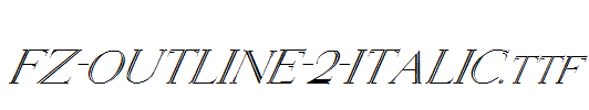 FZ-OUTLINE-2-ITALIC.ttf