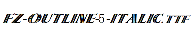 FZ-OUTLINE-5-ITALIC.ttf