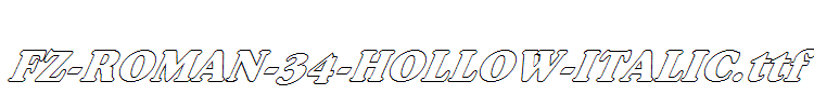 FZ-ROMAN-34-HOLLOW-ITALIC.ttf