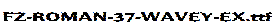 FZ-ROMAN-37-WAVEY-EX.ttf