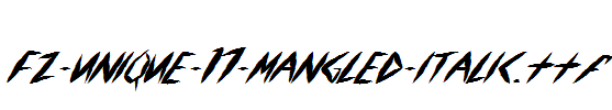 FZ-UNIQUE-17-MANGLED-ITALIC.ttf