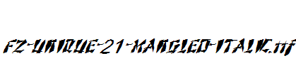 FZ-UNIQUE-21-MANGLED-ITALIC.ttf