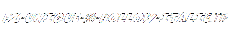 FZ-UNIQUE-30-HOLLOW-ITALIC.ttf