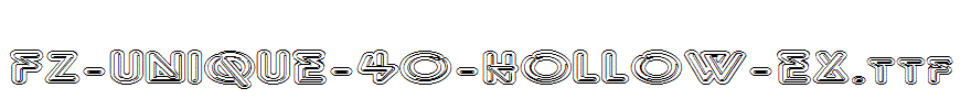 FZ-UNIQUE-40-HOLLOW-EX.ttf