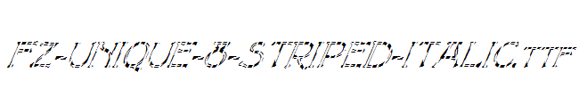 FZ-UNIQUE-8-STRIPED-ITALIC.ttf