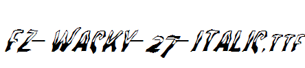 FZ-WACKY-27-ITALIC.ttf