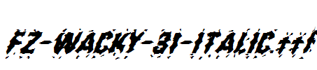 FZ-WACKY-31-ITALIC.ttf