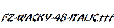 FZ-WACKY-48-ITALIC.ttf