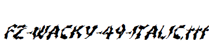 FZ-WACKY-49-ITALIC.ttf