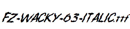 FZ-WACKY-63-ITALIC.ttf