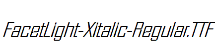 FacetLight-Xitalic-Regular.ttf