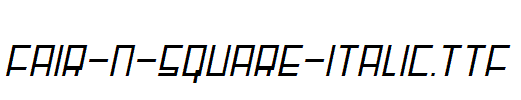 Fair-N-Square-Italic.ttf