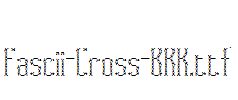 Fascii-Cross-BRK.ttf