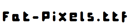 Fat-Pixels.ttf