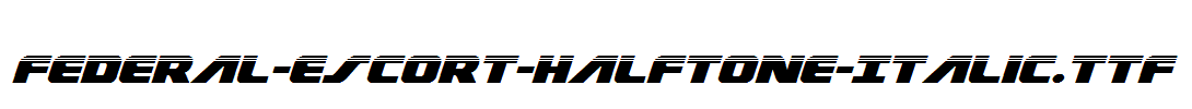 Federal-Escort-Halftone-Italic.ttf