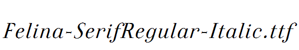 Felina-SerifRegular-Italic.ttf