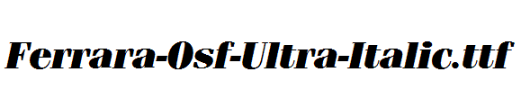 Ferrara-Osf-Ultra-Italic.ttf