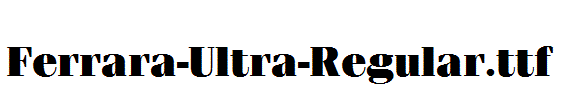 Ferrara-Ultra-Regular.ttf