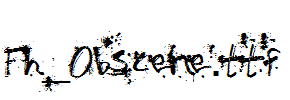 Fh_Obscene.ttf