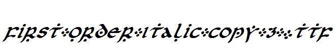 First-Order-Italic-copy-3-.ttf