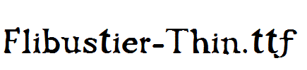 Flibustier-Thin.ttf