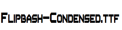 粗体英文字体Flipbash-Condensed.ttf