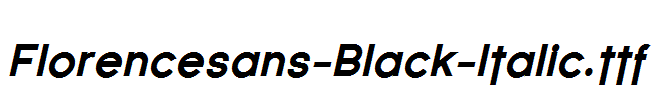 斜体字体Florencesans-Black-Italic.ttf